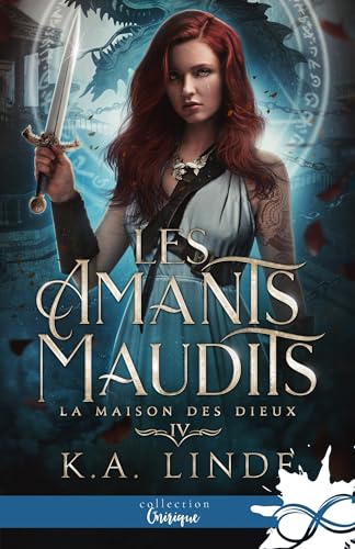 La Maison des Dieux: Les amants maudits, T4 von COLL INFINITY