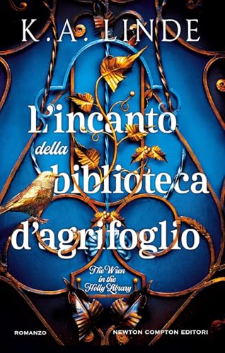 L'incanto della biblioteca d'agrifoglio (Vertigo) von Newton Compton Editori