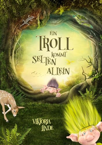 Ein Troll kommt selten allein: Ein spannendes Kinderbuch ab 7 Jahren zum Vorlesen und Selberlesen für Mädchen und Jungen. Ein Troll kommt selten allein: Ein spannendes Kinderbuch ab 7 Jahren zum Vorlesen und Selberlesen für Mädchen und Jungen. von Lucid Page Media
