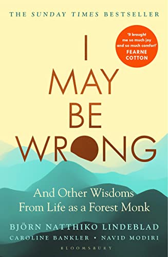 I May Be Wrong: The Sunday Times Bestseller von Bloomsbury