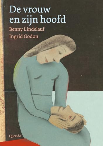 De vrouw en zijn hoofd von Querido