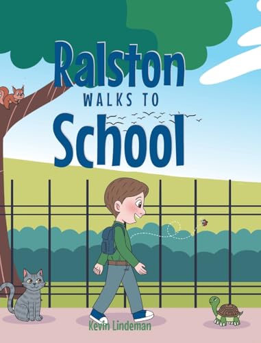 Ralston Walks To School von Christian Faith Publishing