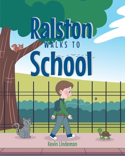 Ralston Walks To School von Christian Faith Publishing