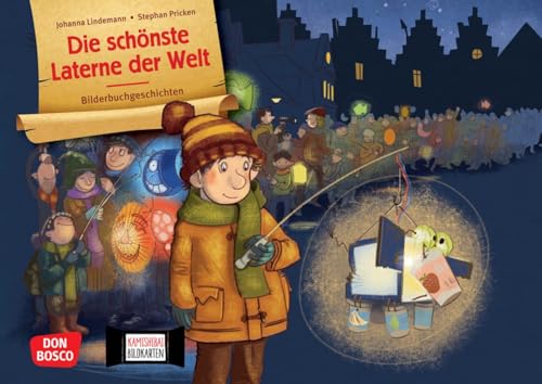 Die schönste Laterne der Welt. Kamishibai Bildkartenset: Entdecken - Erzählen - Begreifen: Bilderbuchgeschichten. Moderne Martinsgeschichte zum Thema ... für unser Erzähltheater)
