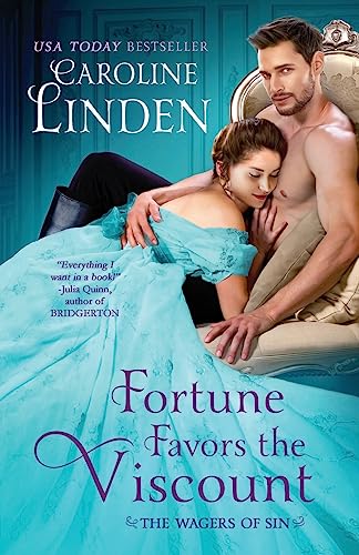 Fortune Favors the Viscount (Wagers of Sin, Band 4) von Caroline Linden