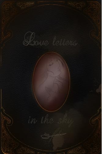 Writing love letters in the sky Writing love letters in the sky von Blurb
