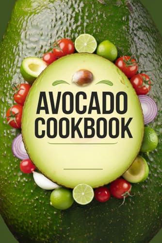 Avocado Cookbook von Independently published