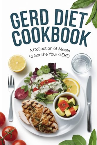 GERD Diet Cookbook von Independently published