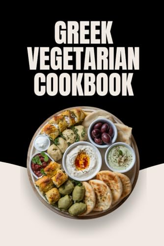 Greek Vegetarian Cookbook von Independently published