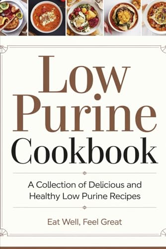 Low Purine Cookbook von Independently published