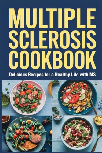 Multiple Sclerosis Cookbook von Independently published