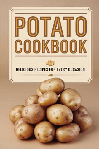 Potato Cookbook von Independently published