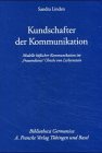 Kundschafter der Kommunikation: Modelle höfischer Kommunikation im ,Frauendienst' Ulrichs von Lichtenstein (Bibliotheca Germanica)