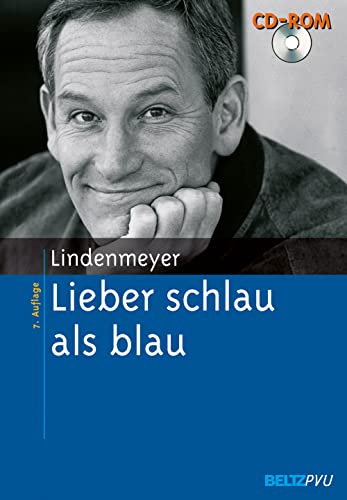 Lieber schlau als blau, mit CD-ROM Lieber schlau als blau, mit CD-ROM
