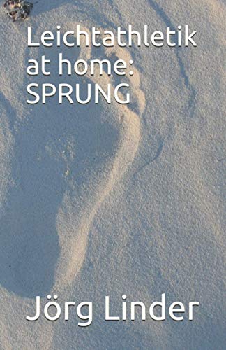 Leichtathletik at home: SPRUNG von Independently published