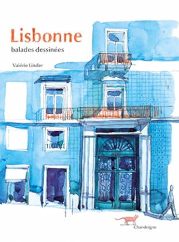 Lisbonne, balades dessinées von CHANDEIGNE