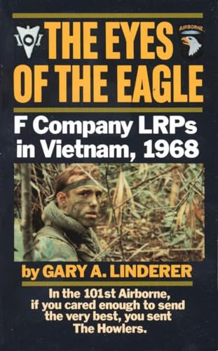 The Eyes of the Eagle: F Company LRPs in Vietnam, 1968 von BALLANTINE GROUP