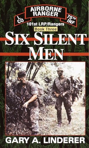 Six Silent Men...Book Three: 101st LRP / Rangers von BALLANTINE GROUP
