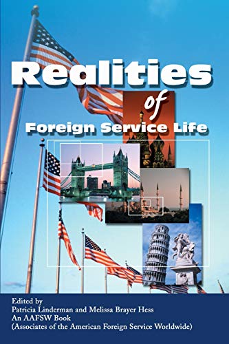 Realities of Foreign Service Life von iUniverse