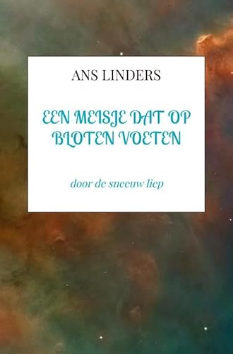 een meisje dat op bloten voeten: door de sneeuw liep von Brave New Books