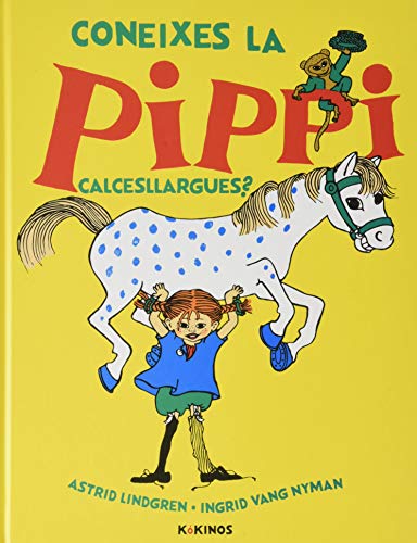 Coneixes la Pippi Calcesllargues?