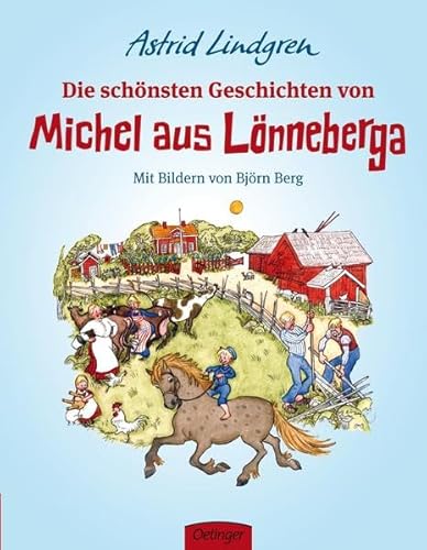 Die schönsten Geschichten von Michel aus Lönneberga