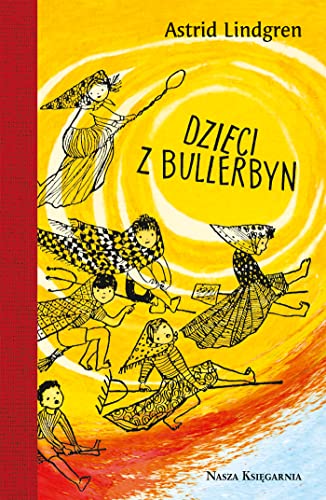 Dzieci z Bullerbyn Dzieci z Bullerbyn