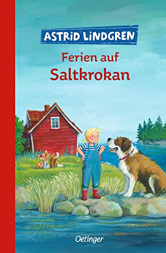 Ferien auf Saltkrokan: Der sommerliche Kinderbuch-Klassiker ab 9 Jahren als Taschenbuch Ferien auf Saltkrokan: Der sommerliche Kinderbuch-Klassiker ab 9 Jahren als Taschenbuch von Oetinger