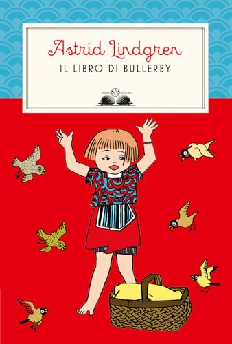 Il libro di Bullerby (Gl' istrici Lindgren) von Salani