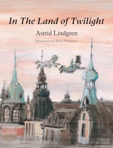 In the Land of Twilight In the Land of Twilight