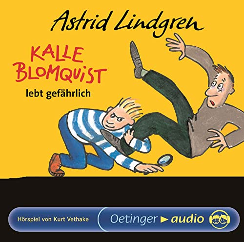 Kalle Blomquist 2. Kalle Blomquist lebt gefährlich: Hörspiel, 1 CD, 46 Min. Laufzeit, für Kinder ab 6 Jahren Kalle Blomquist 2. Kalle Blomquist lebt gefährlich: Hörspiel, 1 CD, 46 Min. Laufzeit, für Kinder ab 6 Jahren von Oetinger Media