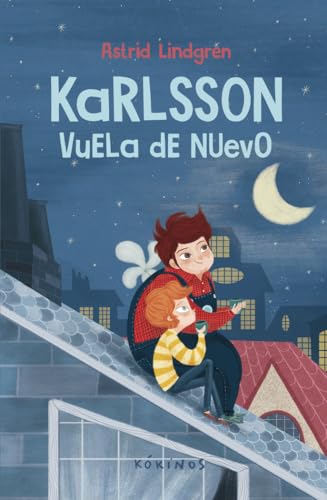 Karlsson vuela de nuevo von Editorial Kókinos