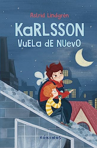 Karlsson vuela de nuevo Karlsson vuela de nuevo