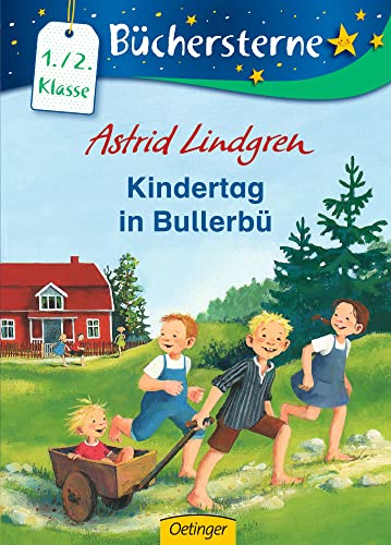 Kindertag in Bullerbü: Büchersterne. 1./2. Klasse (Wir Kinder aus Bullerbü)