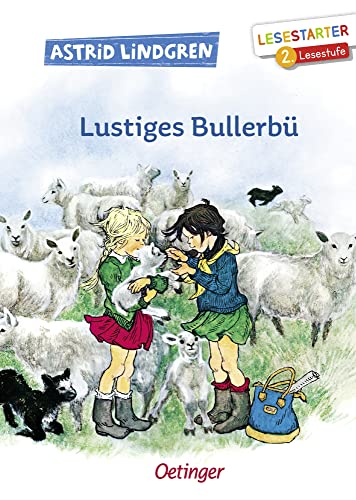 Lustiges Bullerbü: Lesestarter. 2. Lesestufe. Kinderbuch-Klassiker zum Lesen-lernen für Kinder ab 7 Jahren (Wir Kinder aus Bullerbü)