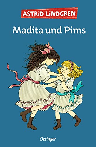 Madita 2. Madita und Pims von Oetinger