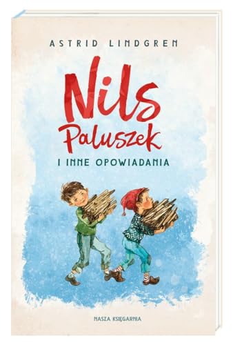 Nils Paluszek i inne opowiadania Nils Paluszek i inne opowiadania