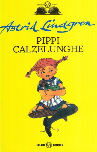 Pippi Calzelunghe (Gl' istrici d'oro)
