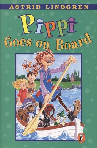 Pippi Goes on Board (Pippi Longstocking, Band 2)
