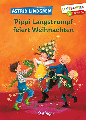 Pippi Langstrumpf feiert Weihnachten: Lesestarter. 1. Lesestufe. Astrid Lindgren Kinderbuch-Klassiker für Leseanfänger. Oetinger Erstlesebuch ab 7 Jahren Pippi Langstrumpf feiert Weihnachten: Lesestarter. 1. Lesestufe. Astrid Lindgren Kinderbuch-Klassiker für Leseanfänger. Oetinger Erstlesebuch ab 7 Jahren