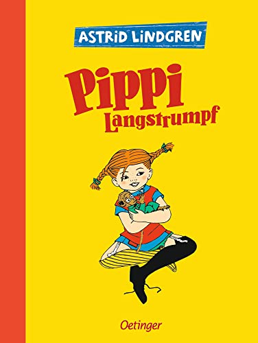 Pippi Langstrumpf 1: Astrid Lindgren Kinderbuch-Klassiker. Oetinger Kinderbuch zum Vorlesen oder Selbstlesen ab 6 Jahren