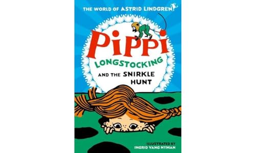 Pippi Longstocking and the Snirkle Hunt von Oxford University Press