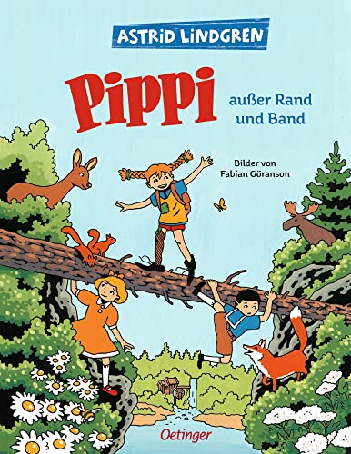 Pippi außer Rand und Band: Astrid Lindgren Kinderbuch-Klassiker als Comic für Erstleser mit farbigen Bildern von Fabian Göranson. Oetinger Kinderbuch für Leseanfänger ab 6 Jahren (Pippi Langstrumpf) Pippi außer Rand und Band: Astrid Lindgren Kinderbuch-Klassiker als Comic für Erstleser mit farbigen Bildern von Fabian Göranson. Oetinger Kinderbuch für Leseanfänger ab 6 Jahren (Pippi Langstrumpf)