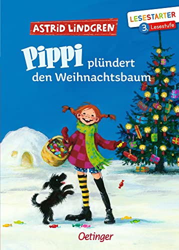 Pippi plündert den Weihnachtsbaum: Lesestarter. 3. Lesestufe. Astrid Lindgren Kinderbuch-Klassiker für Leseanfänger. Oetinger Erstlesebuch ab 8 Jahren (Pippi Langstrumpf)
