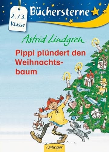 Pippi plündert den Weihnachtsbaum: 2./3. Klasse. Mit Leserätsel