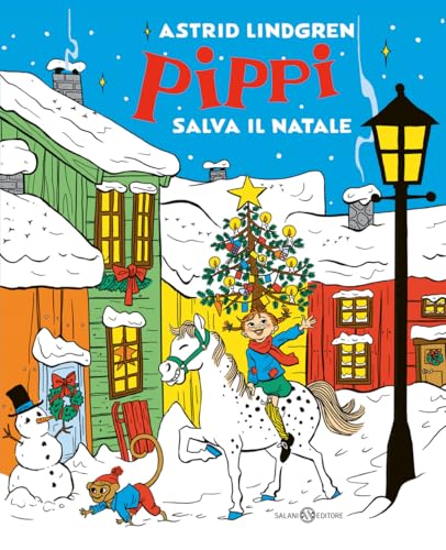 Pippi salva il Natale. Ediz. a colori (Albi illustrati) von Salani