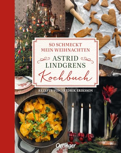 So schmeckt mein Weihnachten: Astrid Lindgrens Kochbuch. Reich bebildertes Kochbuch mit Rezepten, Geschichten und Bräuchen für die festliche Weihnachtszeit in Schweden So schmeckt mein Weihnachten: Astrid Lindgrens Kochbuch. Reich bebildertes Kochbuch mit Rezepten, Geschichten und Bräuchen für die festliche Weihnachtszeit in Schweden