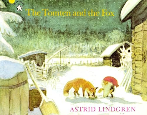 The Tomten and the Fox The Tomten and the Fox