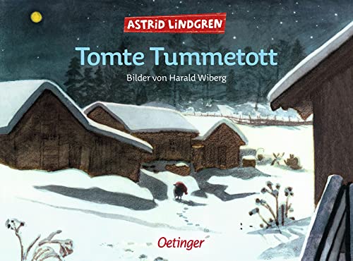 Tomte Tummetott: Mit Bildern von Harald Wiberg