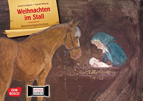 Weihnachten im Stall. Kamishibai Bildkartenset: Gemeinsam durch den Advent mit dem Erzähltheater – ein Bilderbuch-Klassiker für Kinder ab 3 (Bilderbuchgeschichten für unser Erzähltheater) von Don Bosco